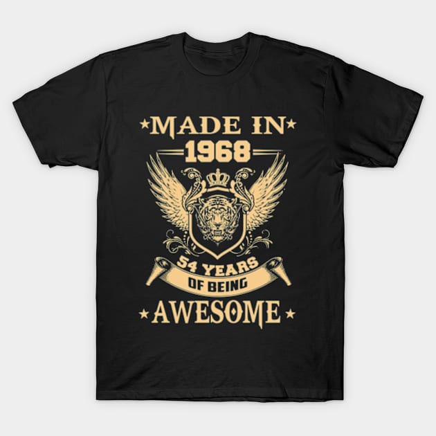 Made In 1968 54 Years Of Being Awesome T-Shirt by Vladis